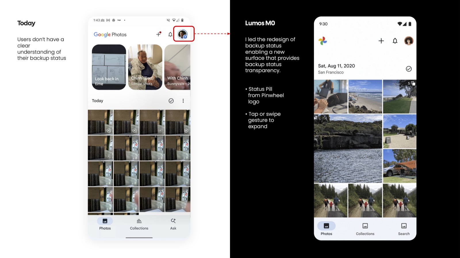 Today, users don't have a clear understanding of their backup status. Lumos M0: I led the redesign of backup status enabling a new surface that provides backup status transparency.